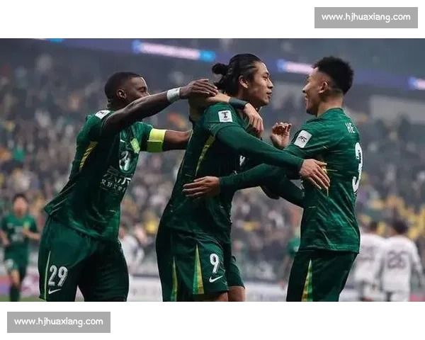 国安迎战现代挑战亚冠四强之路全力出击拼搏每一秒